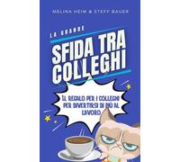 La grande sfida tra colleghi: Il regalo per i colleghi per divertirsi di più al lavoro