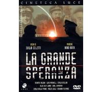 la grande speranza regia di duilio coletti
