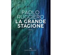 La grande stagione