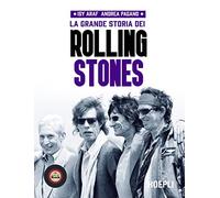 La grande storia dei Rolling Stones