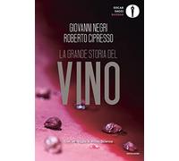 La grande storia del vino