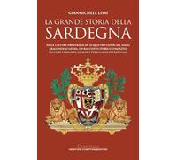 La grande storia della Sardegna