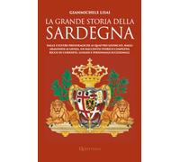 La grande storia della Sardegna