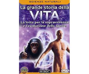La grande storia della vita - La lotta per la sopravvivenza e l'evoluzione della specie