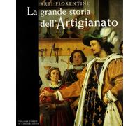 La grande storia dell'artigianato. Il Cinquecento (Vol. 3)