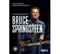 La grande storia di Bruce Springsteen
