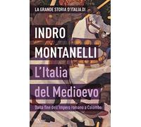 Libri Indro Montanelli / Roberto Gervaso - La Grande Storia D'italia. L'italia D