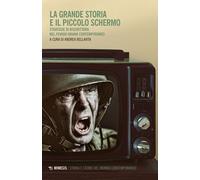 La grande storia e il piccolo schermo. Strategia di riscrittura del «period drama» contemporaneo