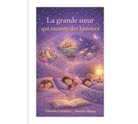 La grande sœur qui raconte des histoires