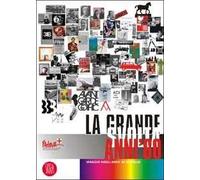 La grande svolta anni '60. Viaggio negli anni Sessanta in Italia. Ediz. illustrata