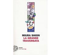 La grande traversata - Miura Shion