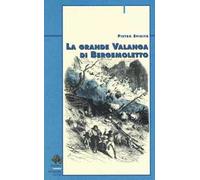 La grande valanga di Bergemoletto