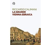 La grande Vienna ebraica