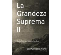 La Grandeza Suprema II: Unión Soviética, Asia y el Pacífico