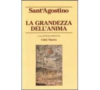 La grandezza dell'anima