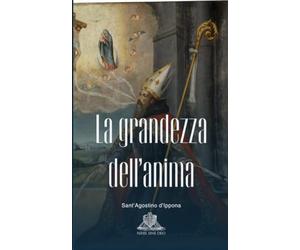 La grandezza dell'Anima: De quantitate animae