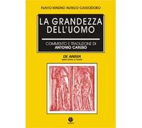 La grandezza dell'uomo (De anima)