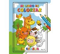 LA GRANJA: MI LIBRO DE COLOREAR