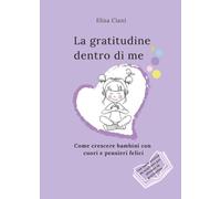 La gratitudine dentro di me