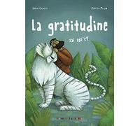 La gratitudine sai cos'è?