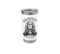 La gravità è così triste Isaac Newton Physics Science Bicchiere termico in acciaio inox doppia parete