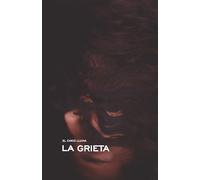 La grieta