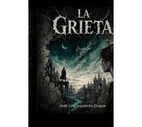 La grieta
