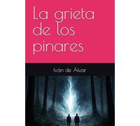 La grieta de los pinares