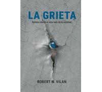 LA GRIETA: Relatos desde el otro lado de la realidad