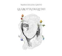 La Grotta Degli Dei