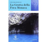 La grotta della foca monaca