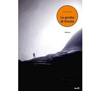 La grotta di Oreste