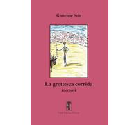 La grottesca corrida