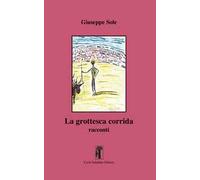 La grottesca corrida
