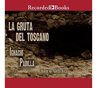 La gruta del Toscano