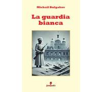 La guardia bianca