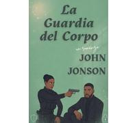 La Guardia del Corpo