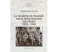 La guardia di finanza nelle isole italiane dell'Egeo (1912-1945)