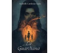 La Guardiana