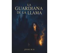 La guardiana de la llama
