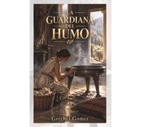LA GUARDIANA DEL HUMO