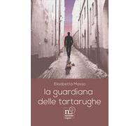 La guardiana delle tartarughe