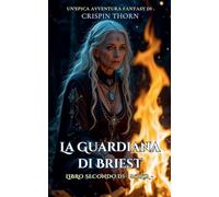 La Guardiana di Briest: 2
