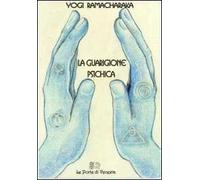 La guarigione psichica