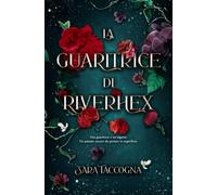 La guaritrice di Riverhex