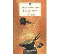 La guerra (1936-1937)