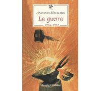 La guerra (1936-1937)