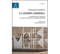 La «guerra amorosa». Il materno nella narrativa di autrici italiane del secondo Novecento