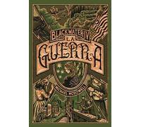 La guerra. Blackwater IV