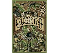 LA GUERRA Blackwater IV: Vol. 4
